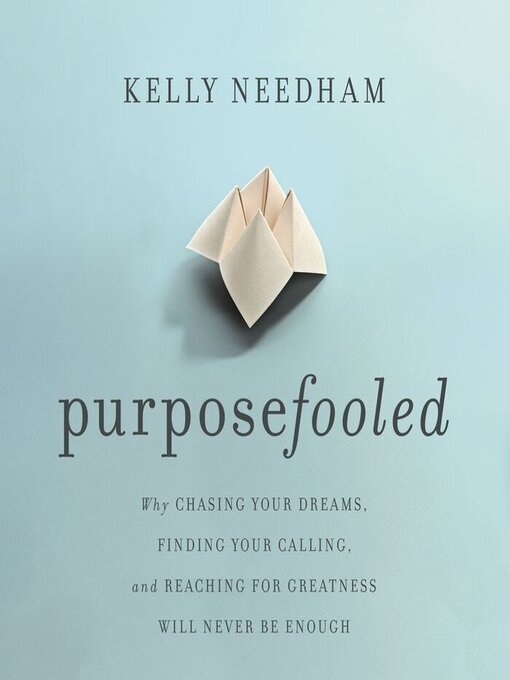 Title details for Purposefooled by Kelly Needham - Available